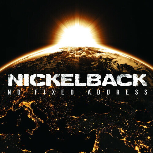 【輸入盤LPﾚｺｰﾄﾞ】【新品】NICKELBACK / NO FIXED ADDRESS (Anniversary Edition)【LP2025/6/13発売】(ニッケルバック)
