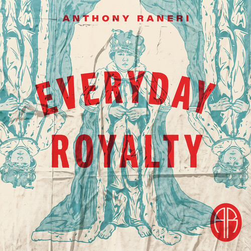 【輸入盤LPﾚｺｰﾄﾞ】【新品】ANTHONY RANERI / EVERYDAY ROYALTY【LP2024/12/6発売】