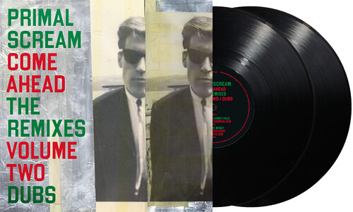 【輸入盤LPﾚｺｰﾄﾞ】【新品】PRIMAL SCREAM / COME AHEAD: THE REMIXES VOLUME TWO (DUBS)【LP2025/11/21発売】(プライマル・スクリーム)