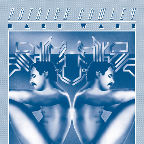 【輸入盤LPﾚｺｰﾄﾞ】【新品】PATRICK COWLEY / HARD WARE【LP2025/10/17発売】