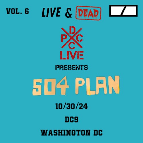【輸入盤LPレコード】【新品】504 PLAN / DCXPC LIVE & DEAD 6【LP2025/10/10発売】
