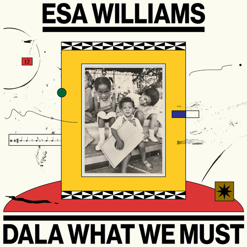【輸入盤LPﾚｺｰﾄﾞ】【新品】ESA WILLIAMS / DALA WHAT WE MUST【LP2026/4/10発売】