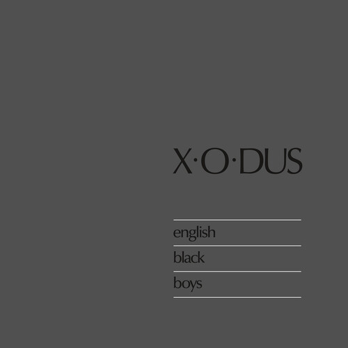 【輸入盤LPﾚｺｰﾄﾞ】【新品】X-O-Dus / English Black Boys (180gram Vinyl)【LP2021/10/15発売】