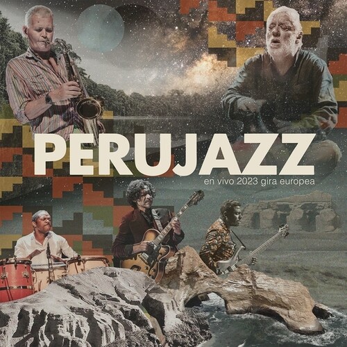 【輸入盤LPﾚｺｰﾄﾞ】【新品】PERUJAZZ / EN VIVO 2023 GIRA EUROPEA【LP2026/6/12発売】｜あめりかん・ぱい