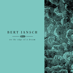 国際ブランド 楽天市場 輸入盤lpﾚｺｰﾄﾞ Bert Jansch Living In The Shadows Pt 2 On The Edge Of A Dream Lp17 4 28発売 ﾊﾞｰﾄ ﾔﾝｼｭ あめりかん ぱい 海外輸入 Lexusoman Com