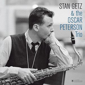【輸入盤LPﾚｺｰﾄﾞ】【新品】Stan Getz / & Oscar Peterson Trio (Cover Photo Jean-Pierre)【LP2017/1/27発売】(ｽﾀﾝ･ｹﾞｯﾂ)