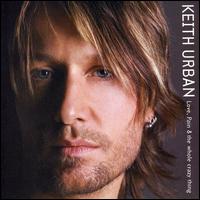 輸入盤CD Keith Urban 【SALE／95%OFF】 Love Pain: And the キース Thing Damn 独特の素材 アーバン Whole