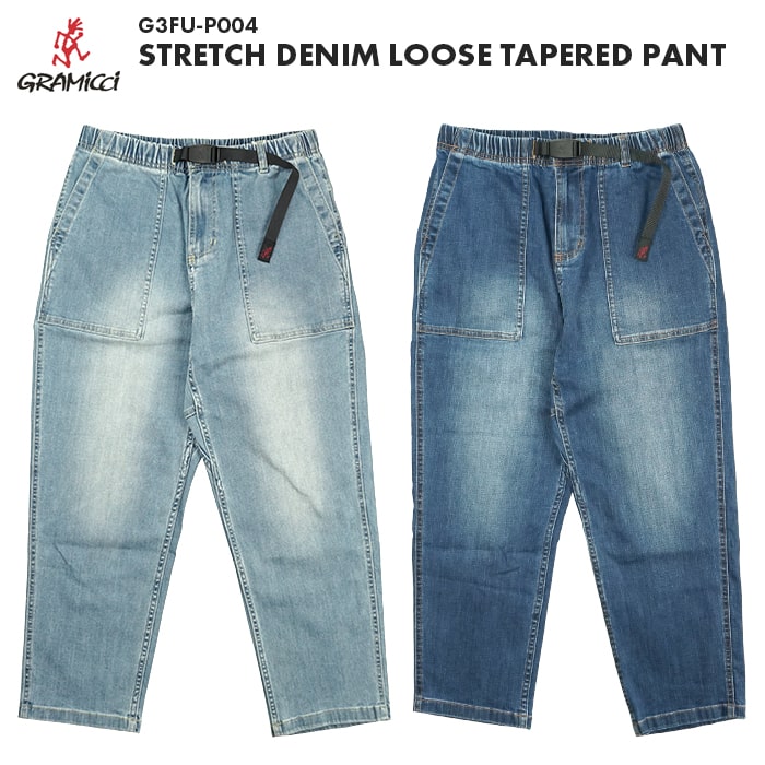 Gramicci グラミチ STRETCH DENIM LOOSE TAPERED PANT ストレッチ デニム ルーズテーパードパンツ G3FU-P004 送料無料 39ショップ