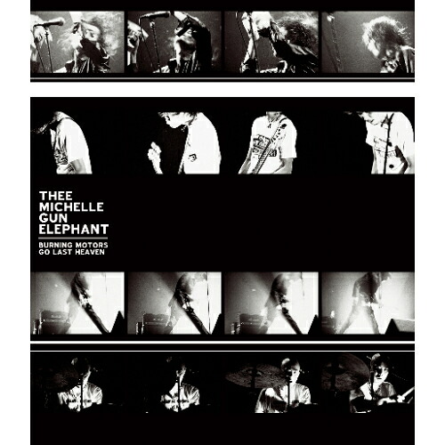 BD / THEE MICHELLE GUN ELEPHANT / BURNING MOTORS GO LAST HEAVEN(Blu-ray) (通常盤) / UMXK-1127
