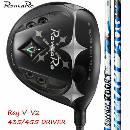 RomaRo ロマロ Ray V V2 435/455 １番ウッド（高手向かいあり）/Fujikura SPEEDER BOOST 40・50・60
