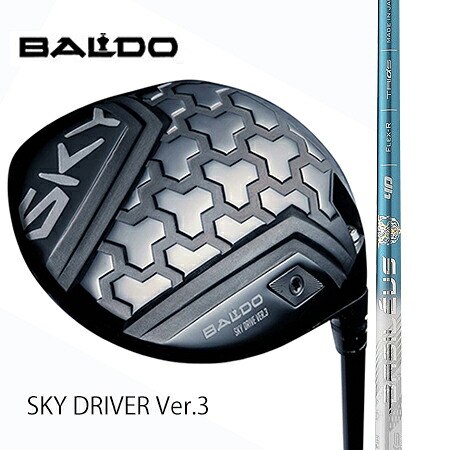 BALDO SKY DRIVER Ver.3ドライバー/BASILEUSバシレウス　Tri トライザフィーロ　40・50・60・70
