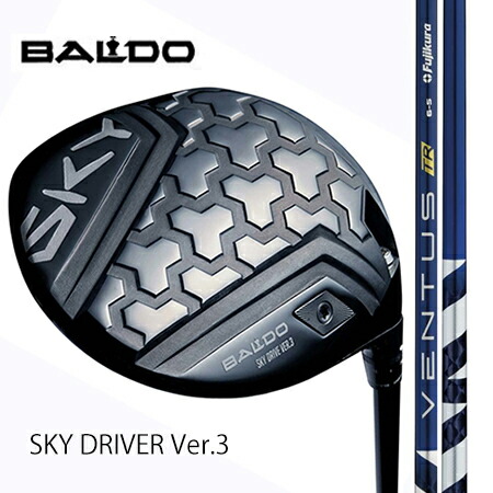 BALDO SKY DRIVER Ver.3ドライバー/ Fujikura VENTUS(ベンタス) TR　ブルー