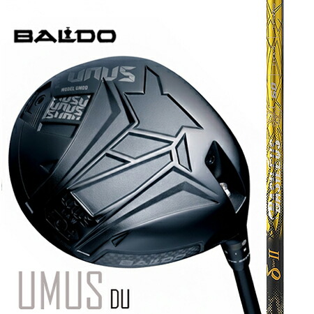 BALDO UNUSウヌス MODEL DO（ストレートフェード）１番ウッド/BASILEUSバシレウス δ三角州2 40・50・60・70