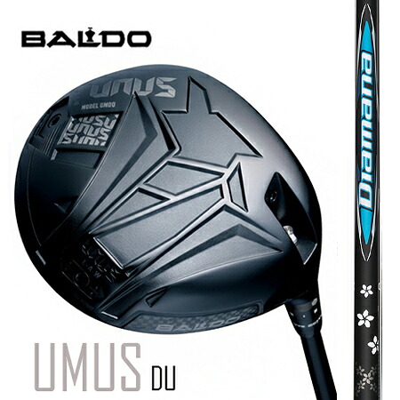 BALDO UNUSウヌス MODEL DO（ストレートフェード）１番ウッド/ DiamanaディアマナBB 43・53・63・73・83