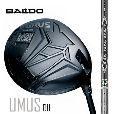 BALDO UNUSウヌス MODEL DO（ストレートフェード）１番ウッド/DiamanaディアマナDーLIMITED 50・60・70・80