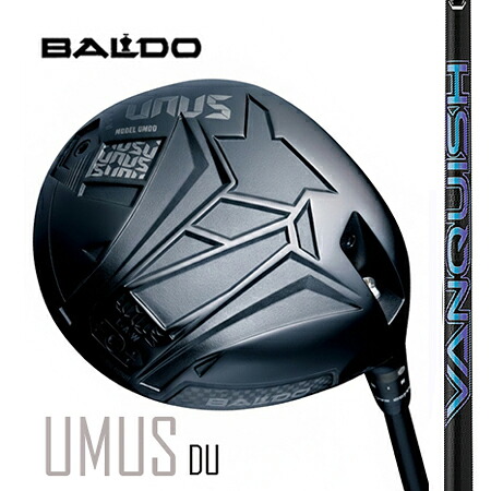 BALDO UNUSウヌス MODEL DO（ストレートフェード）１番ウッド/ VANQUISHバンキッシュ
