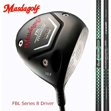 MasudagolマスダゴルフFBL SERIES 8 DRIVER ドライバー/シンカグラファイトNEO LOOP PROTOTYPE :: GKネオ・ループ プロトタイプ ジーケー