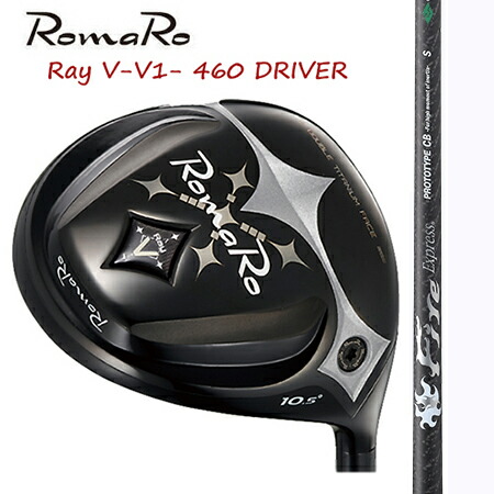 RomaRo ロマロ Ray V V1 460 １番ウッド/コンポジットテクノFire Exspress PROTO CB