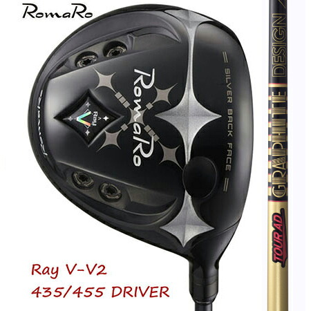 RomaRo ロマロ Ray V V2 435/455 １番ウッド（高手向かいあり）/TourAD CQ4・5・6・7