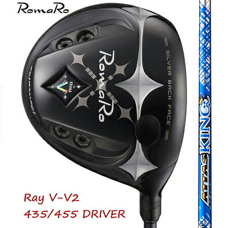 RomaRo ロマロ Ray V V2 435/455 １番ウッド（高手向かいあり）/ATTAS KING アッタスキング4・5・6・7