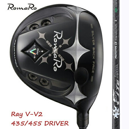 RomaRo ロマロ Ray V V2 435/455 １番ウッド（高手向かいあり）/コンポジットテクノFire Exspress PROTO CB