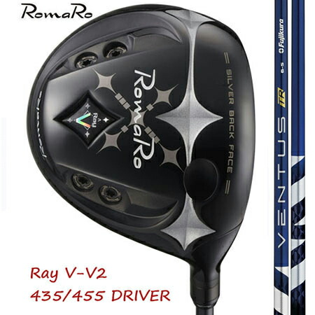 RomaRo ロマロ Ray V V2 435/455 １番ウッド（高手向かいあり）/ Fujikura VENTUS(ベンタス) TR 青色