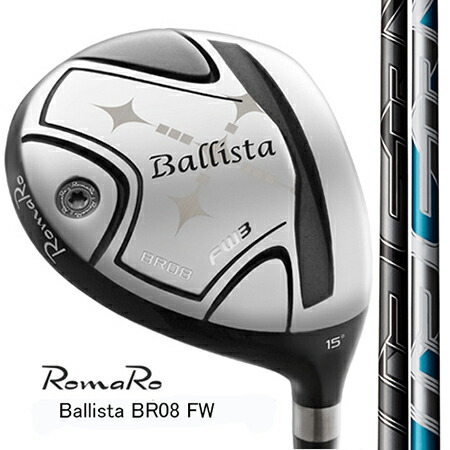 RomaRo ロマロ Ballista BR08 FW/FWTOUR SELECT 3W・5W・7W・3W+・5W+/Fujikra AIR SPEEDER　エアースピーダー