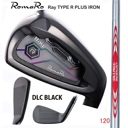 RomaRoロマロ　RayType-R　PLUSアイアン　DLC BLACK　２０th期間限定発売//日本シャフト・モーダス3　120 ＃5-9・ＰＷ　6本セット【カスタム・ゴルフクラブ】｜エムズゴルフ工房　店
