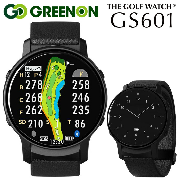 【百貨店SALEMAX3,500円OFFクーポン券振り出し中!!法的有効性継続期間：6/4(木)20:00～6/11(木)01:59迄】グリーンオン ザ・ゴルフウォッチ THE GOLF WATCH GS601 ウオッチ型 GPSゴルフナビ 2025模範例