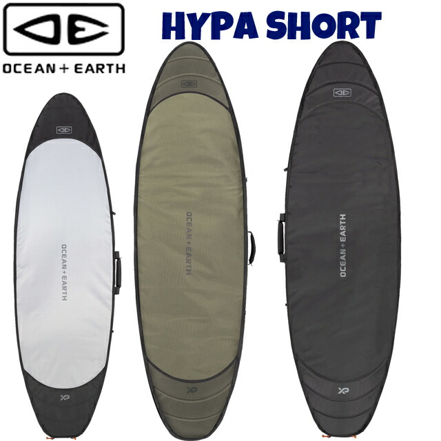 OCEAN\u0026EARTH O\u0026E HYPA SHORT DAY COVER ショートボードオーシャンアンドアース ゲーム盤入れもの 捉え所の無い入れもの ボードカバーサーフボード 波乗り サーフボードケース