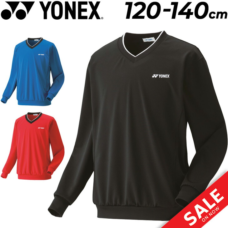 楽天市場】送料無料 ジュニア ライトトレーナー 130-140cm キッズ 子供服 ヨネックス YONEX バドミントン テニス ソフトテニス  スポーツウェア 長袖 保温 男の子 女の子 子ども トップス/31043J : APWORLD KIDS