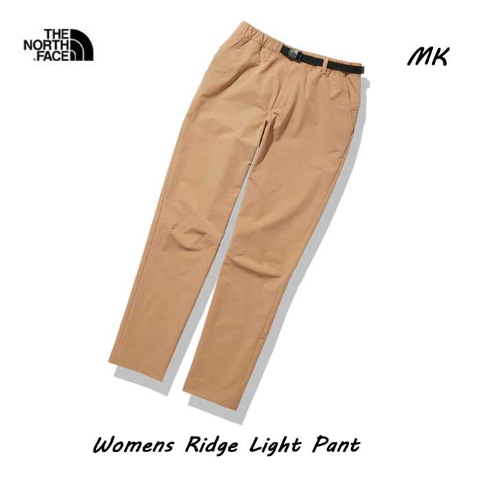 春夏新色 ザ ノースフェイス Nbw Mk ウィメンズ リッジライトパンツ レディース Br The North Face Womens Ridge Light Pant Nbw モアブカーキ Mk W 注目の Hughsroomlive Com