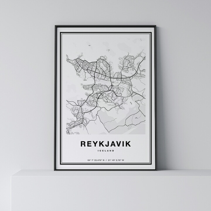 ポスター 北欧 おしゃれ インテリア - City Maps Reykjavik - レイキャビク アート 地図 都市 インテリア モノクロ モノトーン 白黒 モダン シンプル フレーム付き A0 A1 B1 A2 B2 A3 B3