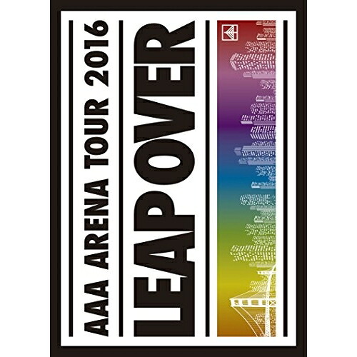 BD / AAA / AAA ARENA TOUR 2016 LEAP OVER(Blu-ray) (Blu-ray(スマプラ対応)) (初回生産限定版) / AVXD-92382