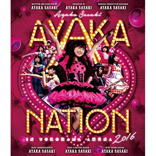 BD / 佐々木彩夏 / AYAKA-NATION 2016 in 横浜アリーナ LIVE Blu-ray(Blu-ray) / KIXM-285
