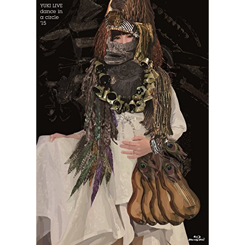 BD / YUKI / YUKI LIVE dance in a circle '15(Blu-ray) / ESXL-95