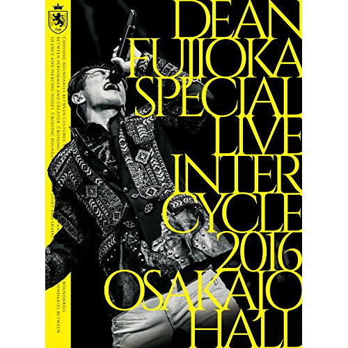 DVD / DEAN FUJIOKA / DEAN FUJIOKA Special Live 「InterCycle 2016」 at Osaka-Jo Hall / AZBS-1038