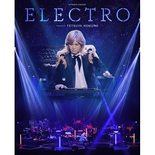 BD / 小室哲哉 / billboard classics ELECTRO produced by TETSUYA KOMURO(Blu-ray) (完全生産限定盤) / MHXL-160｜エプロン会　店