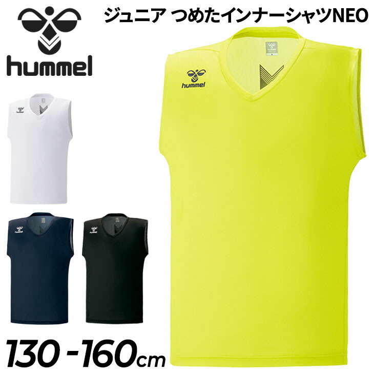 格安激安 キッズ 子ども用 インナー ノースリーブシャツ 130-160cm ヒュンメル hummel ジュニア つめたインナーシャツ NEO 吸湿  接触冷感 スポーツウェア アンダーシャツ 吸汗速乾 冷却効果 ひんやり HJP5030 qdtek.vn