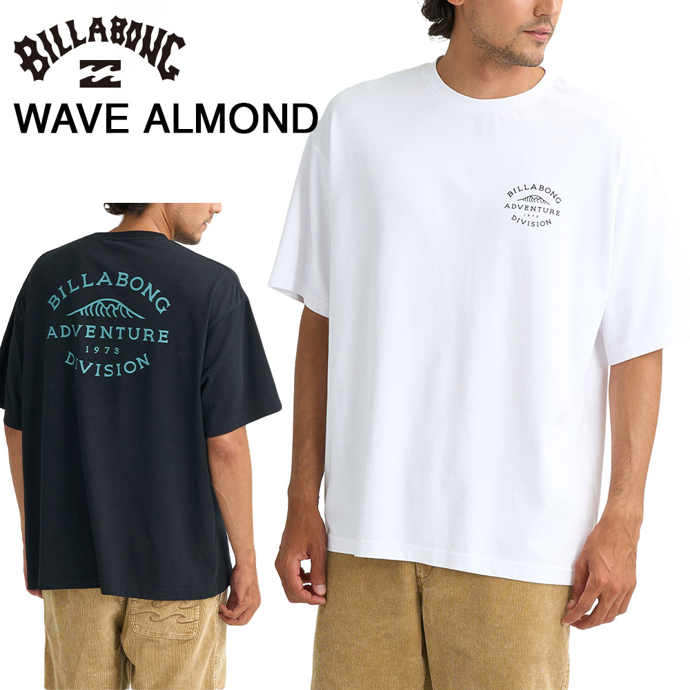 ビラボン BILLABONG Tシャツ メンズ アウトドア ダブルフェイス メッシュ 速乾 ワイドフィット キャンプ タウン WAVE ALMOND BG011221