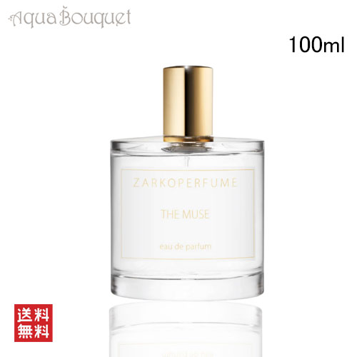 ザルコパフューム ザ ミューズ オードパルファム 100ml ZARKOPERFUME THE MUSE EDP [qjk]春 新生活 お祝い