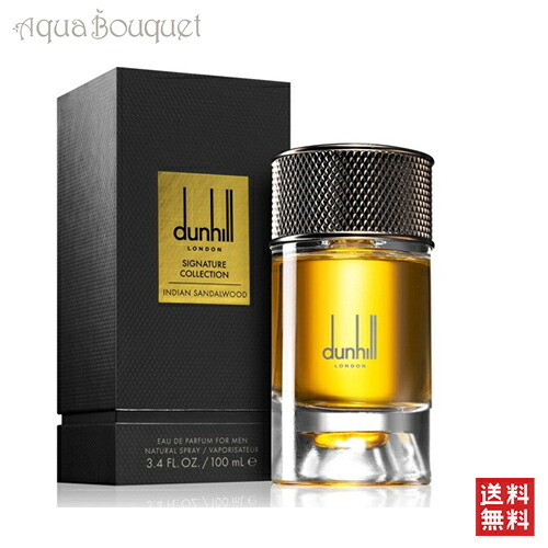 ダンヒル インディアン サンダルウッド オードパルファム 100ml 香水 メンズ DUNHILL SIGNATURE COLLECTION INDIAN SANDALWOOD EDP [032]春 母の日 お祝い