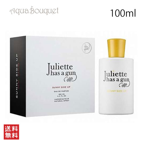 ジュリエット ハズ ア ガン サニーサイドアップ オードパルファム 100ml JULIETTE HAS A GUN SUNNY SIDE UP EDP [1dv]春 母の日 お祝い