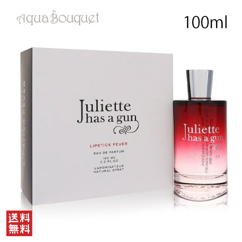 ジュリエット ハズ ア ガン リップスティック フィーバー オードパルファム 100ml JULIETTE HAS A GUN LIPSTICK FEVER EDP [6hv]春 母の日 お祝い