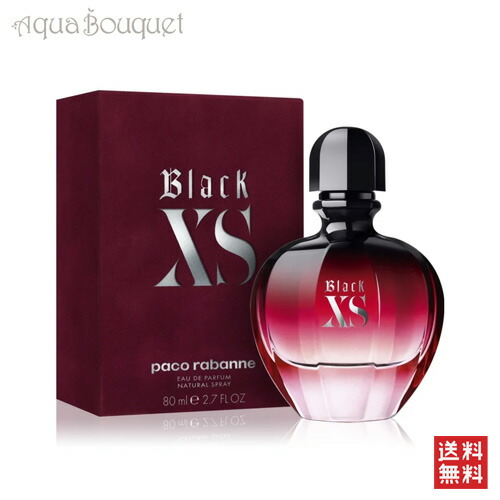 人気絶頂 パコラバンヌ ブラック エクセス フォーハー 80ml オードパルファム Paco Rabanne Black Xs Excess For Her Edp アクアブーケ店 時間指定不可 Neostudio Ge