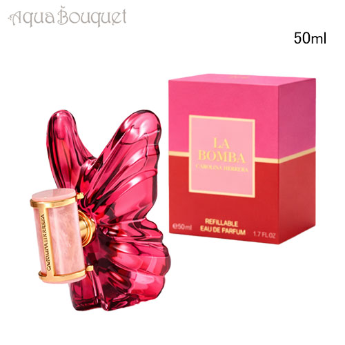 キャロライナ ヘレラ ラ ボンバ オードパルファム 50ml CAROLINA HERRERA LA BOMBA EDP春 母の日 お祝い