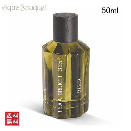 ラ ブルケット 335 ディーシル オードパルファム 50ml 香水 L:A BRUKET 335 DISIR EDP [8b2]