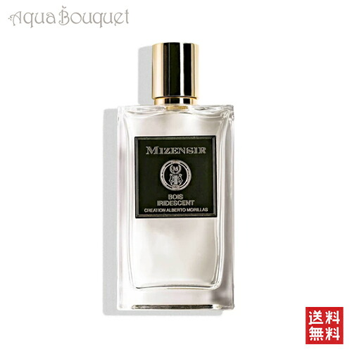 ミゼンジール ボワ イリディセント オードパルファム 100ml MIZENSIR BOIS IRIDESCENT EDP [3F-M3] [we6]春 新生活 お祝い