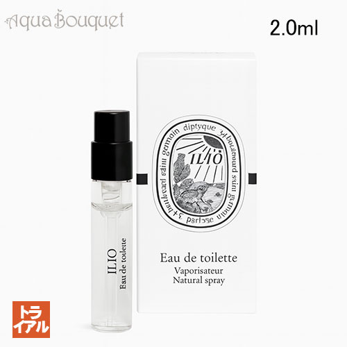 ディプティック イリオILIO 100ml Ilio Diptyque perfume - a fragrance for women and men 2021