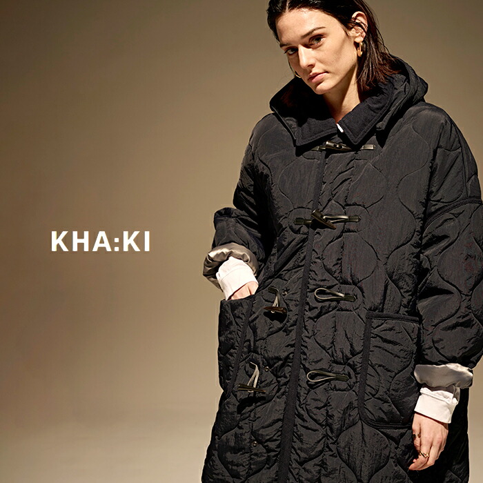 kha:ki カーキ ミリタリー キルト ダッフルコート “MIL QUILT DUFFLE